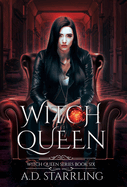 Witch Queen: Witch Queen Book 6