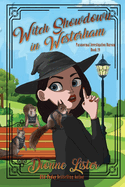 Witch Showdown in Westerham: Witch Cosy Mystery