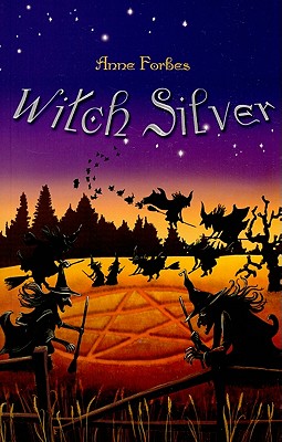 Witch Silver - Forbes, Anne