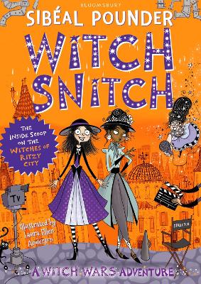 Witch Snitch: The Inside Scoop on the Witches of Ritzy City - Pounder, Sibal