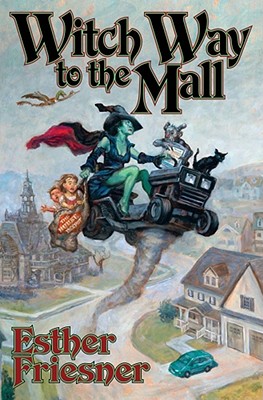 Witch Way to the Mall - Friesner, Esther (Editor)