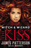 Witch & Wizard: The Kiss