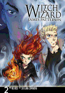 Witch & Wizard: The Manga, Vol. 2: Volume 2