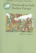 Witchcraft in Early Modern Europe