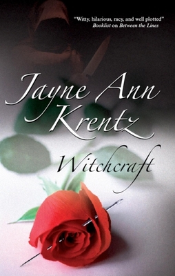 Witchcraft - Krentz, Jayne Ann