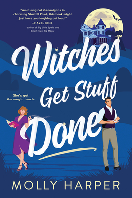 Witches Get Stuff Done - Harper, Molly