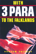 With 3 Para to the Falklands