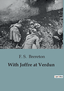 With Joffre at Verdun