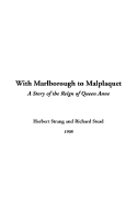 With Marlborough to Malplaquet