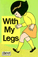 With My Legs