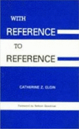 With Reference to Reference