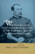 With Sheridan in the Final Campaign Against Lee