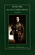 With the 8th Scottish Rifles 1914-1919