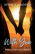 With You: The Complete Series