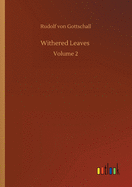 Withered Leaves: Volume 2