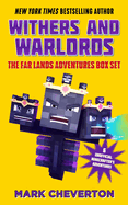 Withers and Warlords: The Far Lands Adventures Box Set: Six Unofficial Minecrafters Adventures