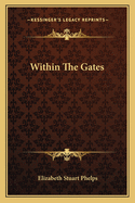 Within the Gates