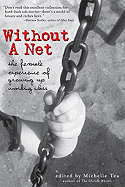 Without a Net: The Female Experience of Growing Up Working Class