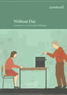 Without Day: An Anthology of Love Poems