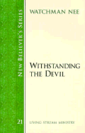 Withstanding the Devil Nbs 21: New Believers Series 21