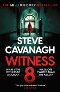 Witness 8: The new Eddie Flynn thriller from the Top Five Sunday Times bestseller