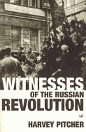 Witness of Russian Revolution
