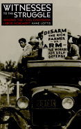 Witnesses to the Struggle: Imaging the 1930s California Labor Movement