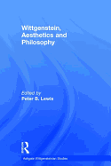 Wittgenstein, Aesthetics and Philosophy