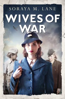 Wives of War - Lane, Soraya M