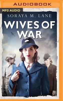 Wives of War - Lane, Soraya M, and Wilds, Heather (Read by)