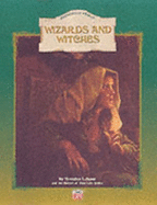 Wizards and Witches (part of the "Enchanted World" Series