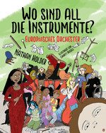 Wo Sind All Die Instrumente? Europisches Orchester