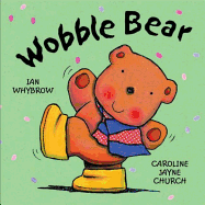 Wobble Bear
