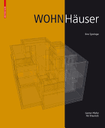 Wohnhuser: Eine Typologie