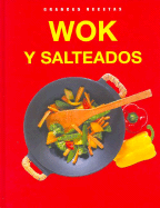 Wok Y Salteados (Gdes. Recetas)