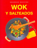 Wok Y Salteados (Gdes. Recetas) - Varios