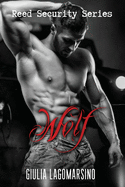 Wolf: A Reed Security Romance