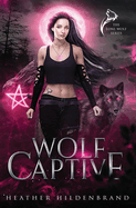 Wolf Captive