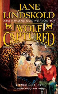 Wolf Captured - Lindskold, Jane M