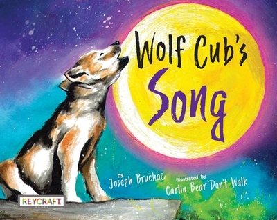 Wolf Cub's Song - Bruchac, Joseph
