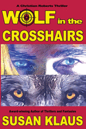 Wolf in the Crosshairs