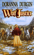 Wolf Justice - Durgin, Doranna