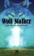 Wolf Stalker