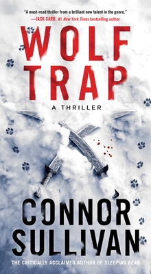 Wolf Trap: A Thriller - Sullivan, Connor