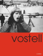 Wolf Vostell: Disasters of Peace