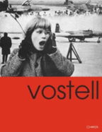 Wolf Vostell: Disasters of Peace - Garcia, Jose Antonio Agundez, and Deh&#xf2, Valerio (Text by), and Deho, Valerio