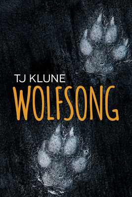 Wolfsong - Klune, Tj