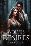 Wolves Desires