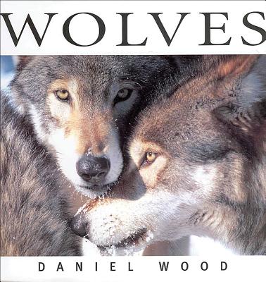 Wolves - Wood, Daniel