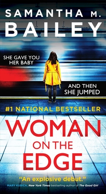 Woman on the Edge - Bailey, Samantha M